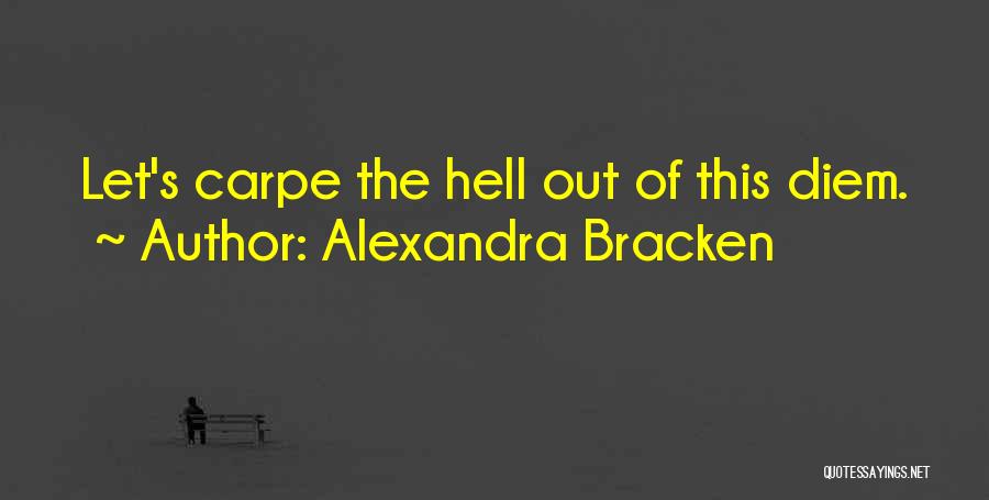 Darkest Minds Alexandra Bracken Quotes By Alexandra Bracken