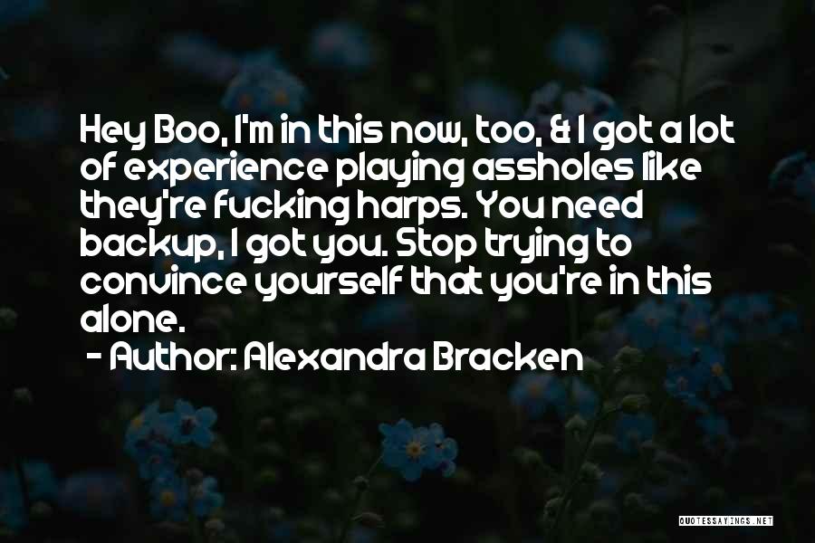 Darkest Minds Alexandra Bracken Quotes By Alexandra Bracken