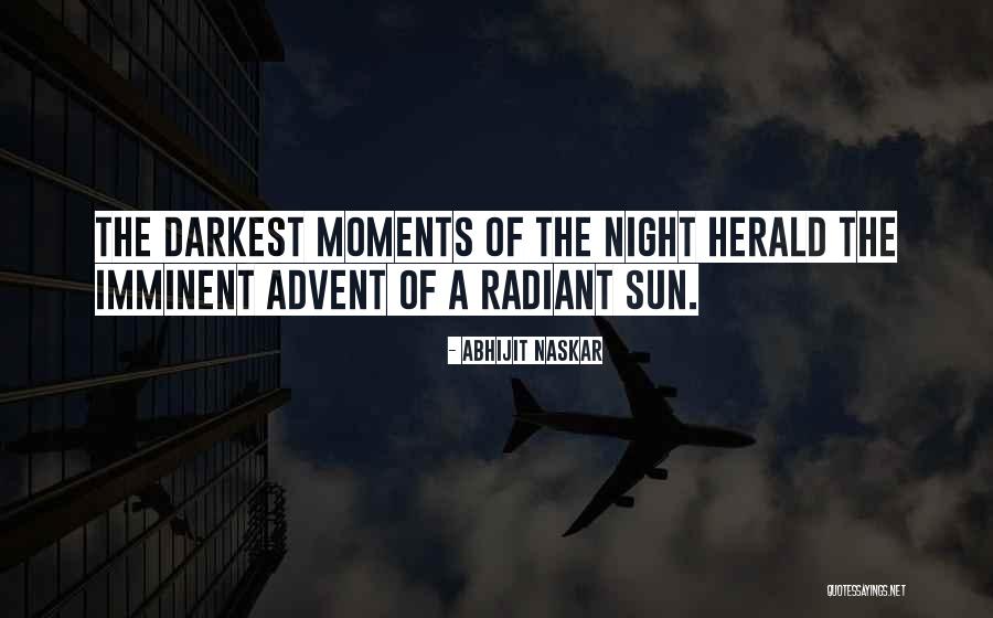 Darkest Night Quotes By Abhijit Naskar Darkest Night Quotes By Abhijit Naskar