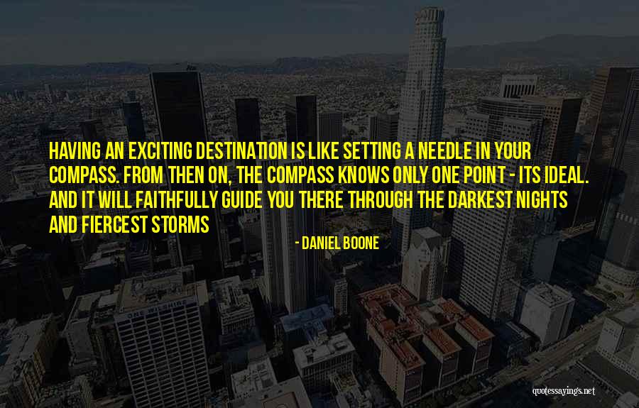 Darkest Night Quotes By Daniel Boone Darkest Night Quotes By Daniel Boone