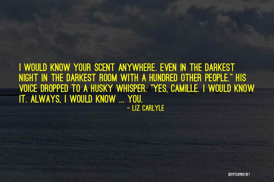 Darkest Night Quotes By Liz Carlyle Darkest Night Quotes By Liz Carlyle