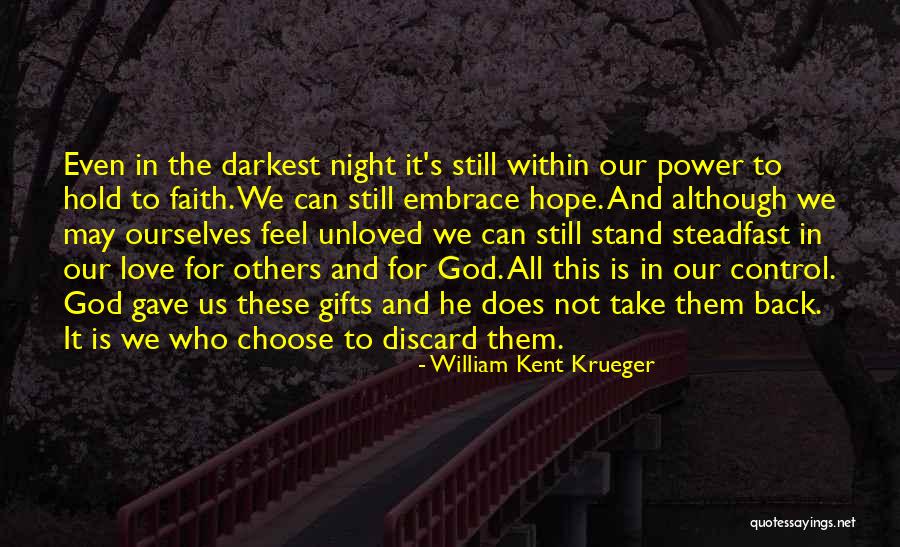 Darkest Night Quotes By William Kent Krueger Darkest Night Quotes By William Kent Krueger
