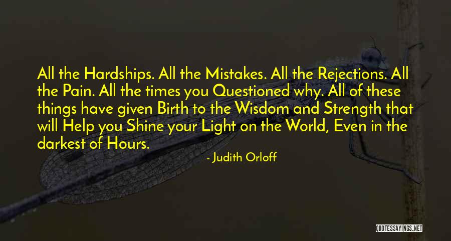 Darkest Of Times Quotes By Judith Orloff Darkest Of Times Quotes By Judith Orloff