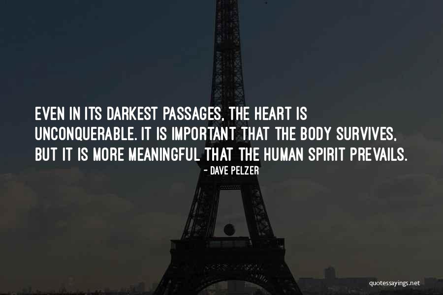 Darkest Quotes By Dave Pelzer Darkest Quotes By Dave Pelzer