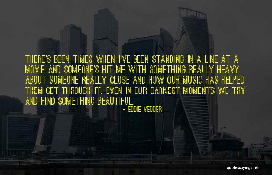 Darkest Quotes By Eddie Vedder