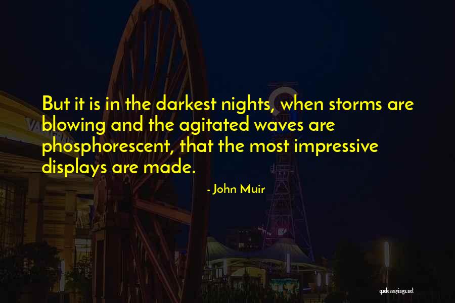 Darkest Quotes By John Muir Darkest Quotes By John Muir