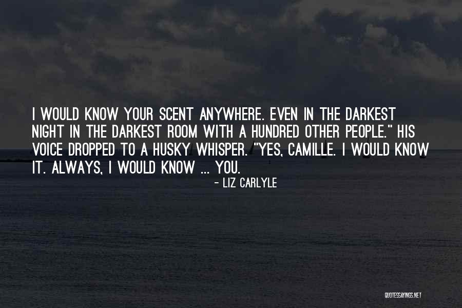 Darkest Quotes By Liz Carlyle Darkest Quotes By Liz Carlyle
