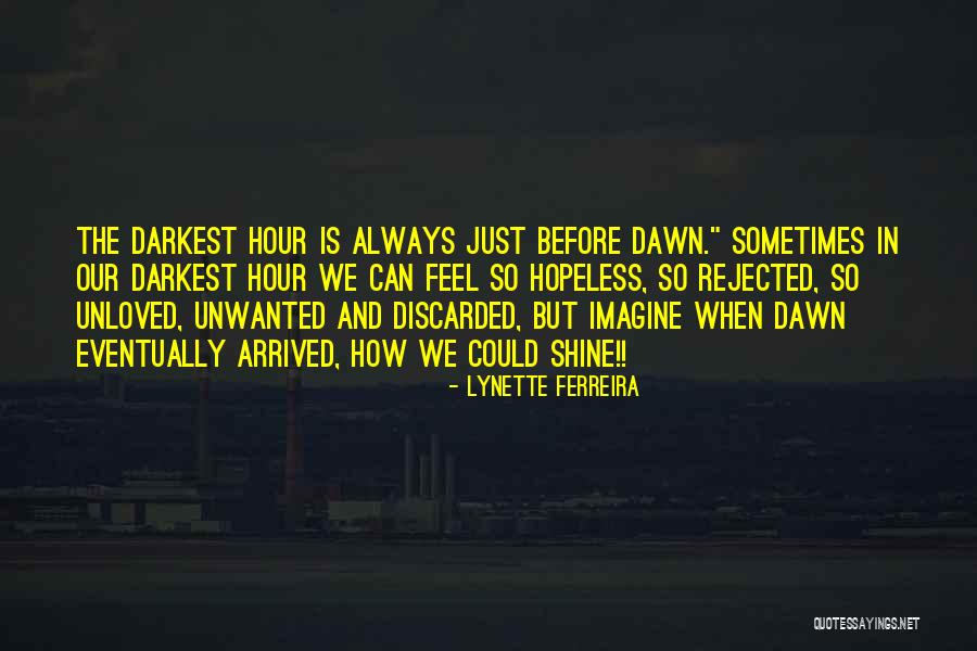 Darkest Quotes By Lynette Ferreira