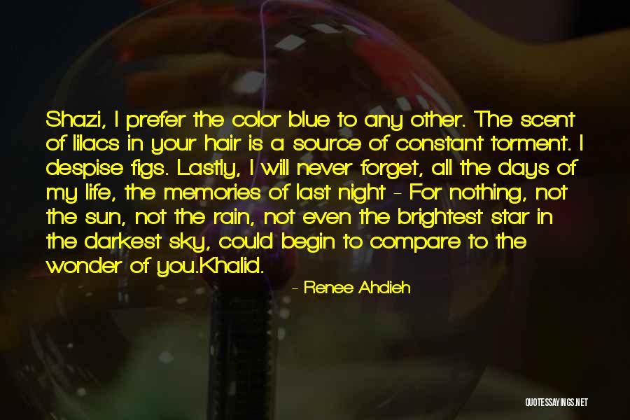 Darkest Quotes By Renee Ahdieh Darkest Quotes By Renee Ahdieh
