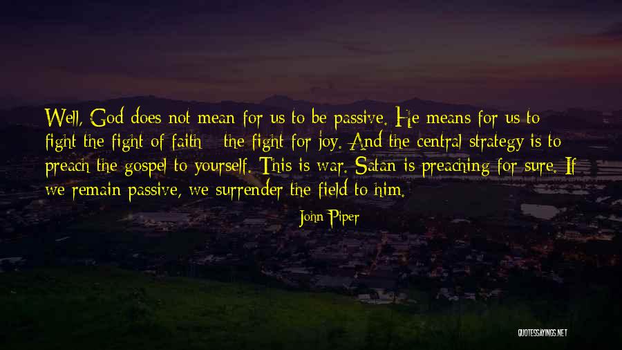 Darkfantasy Quotes By John Piper Darkfantasy Quotes By John Piper