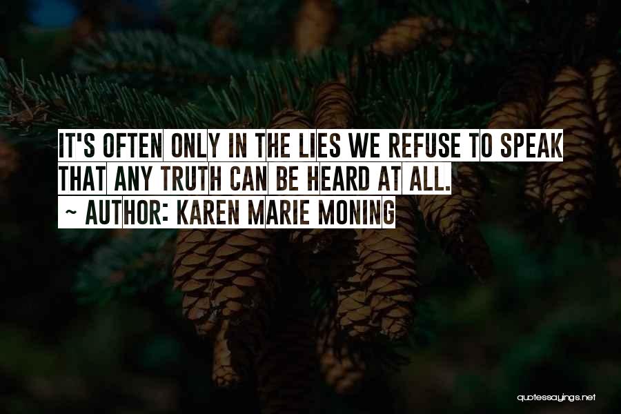 Darkfever Karen Marie Moning Quotes By Karen Marie Moning