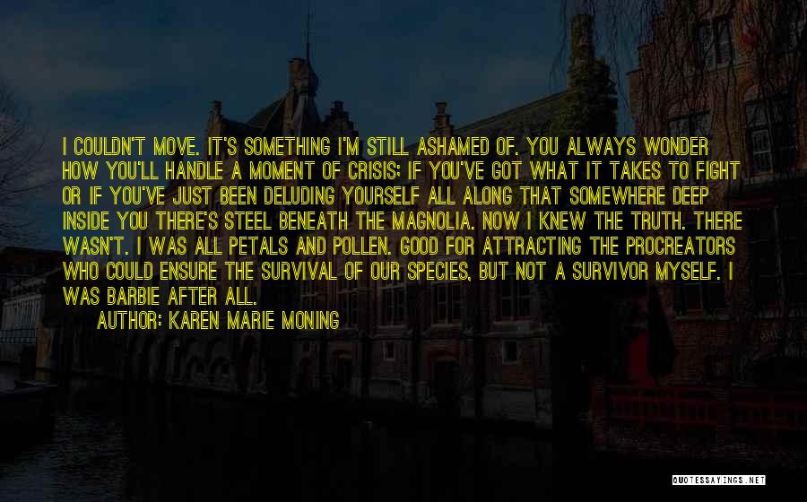 Darkfever Quotes By Karen Marie Moning
