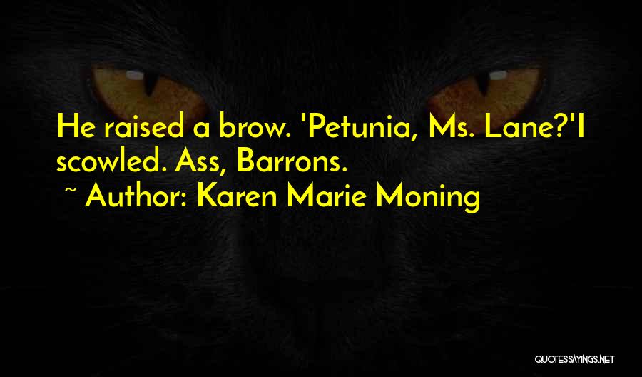 Darkfever Quotes By Karen Marie Moning