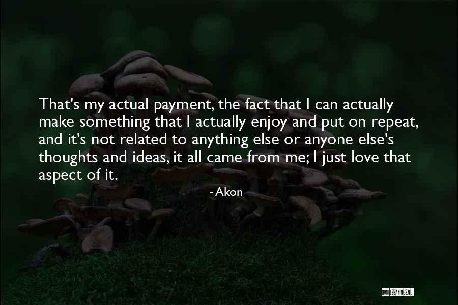 Darkhan Minj Quotes By Akon Darkhan Minj Quotes By Akon