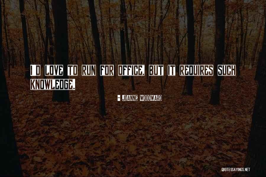 Darkhan Nekhii Quotes By Joanne Woodward Darkhan Nekhii Quotes By Joanne Woodward
