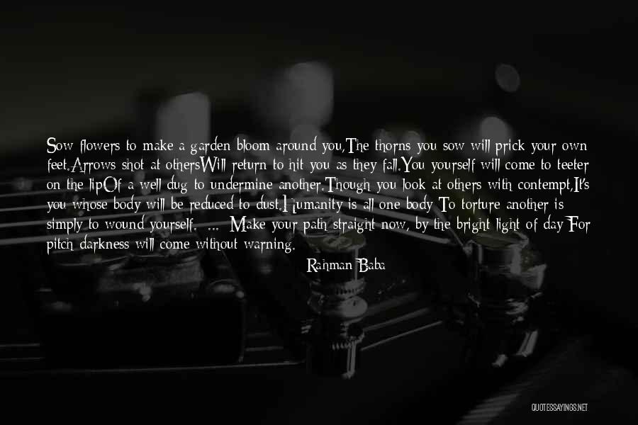 Darkness All Around Quotes By Rahman Baba Darkness All Around Quotes By Rahman Baba