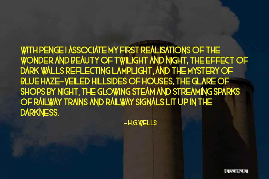 Darkness And Beauty Quotes By H.G.Wells