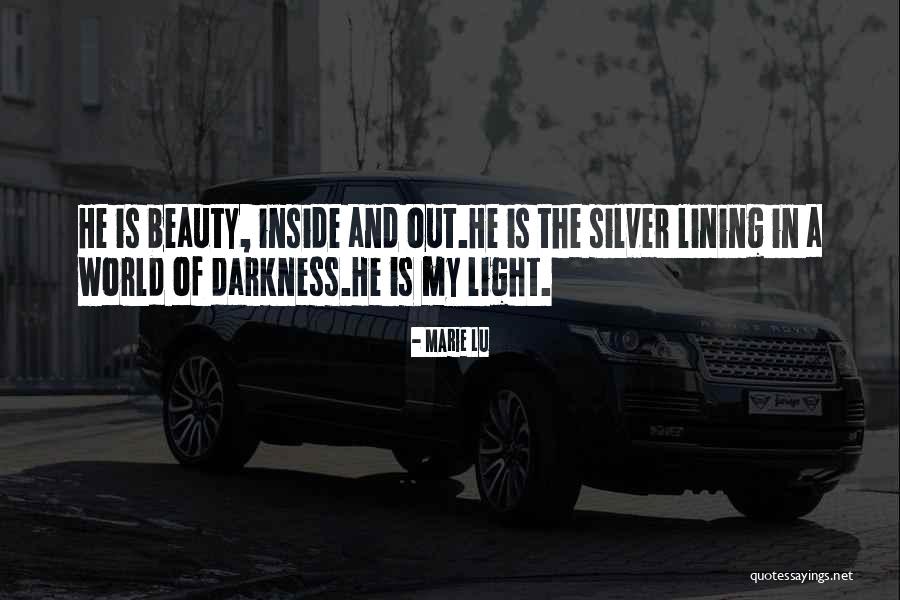 Darkness And Beauty Quotes By Marie Lu