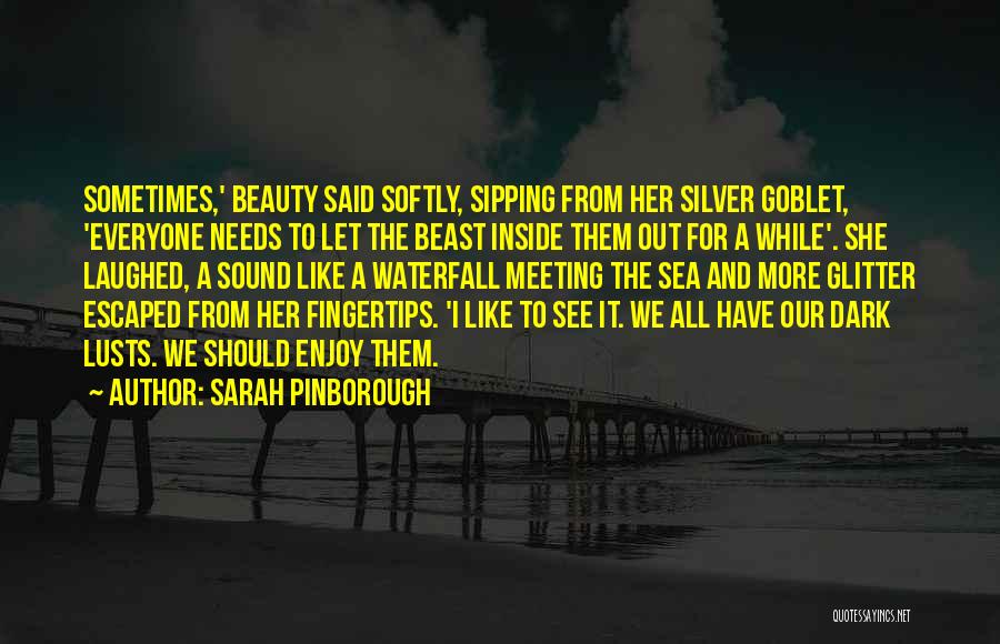 Darkness And Beauty Quotes By Sarah Pinborough