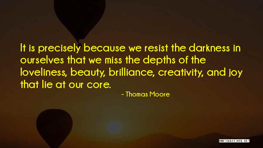 Darkness And Beauty Quotes By Thomas Moore