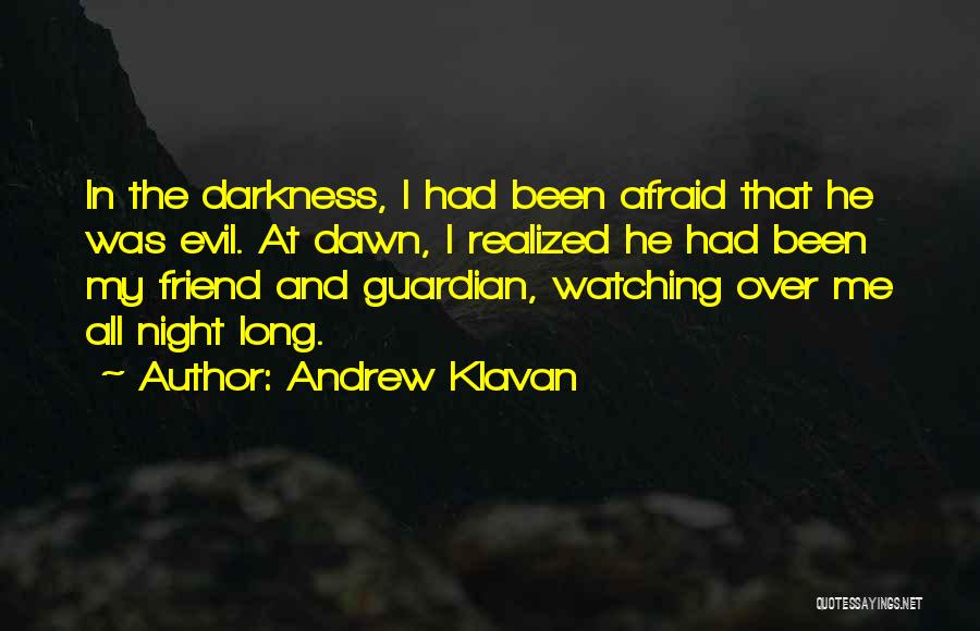 Darkness And Evil Quotes By Andrew Klavan