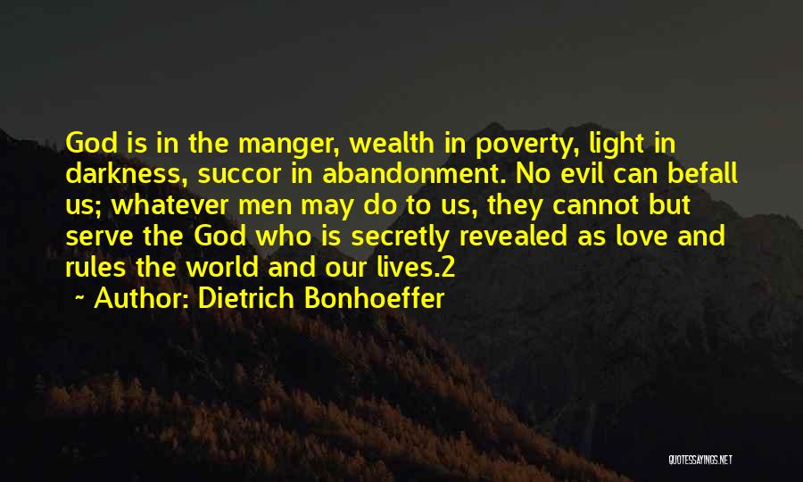 Darkness And God Quotes By Dietrich Bonhoeffer