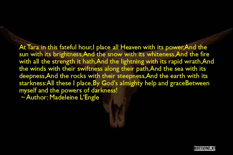 Darkness And God Quotes By Madeleine L'Engle