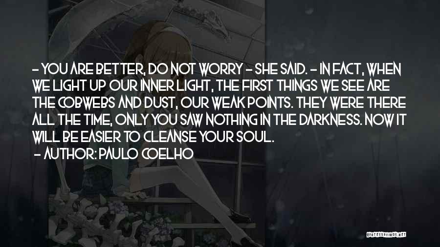 Darkness And Light Quotes By Paulo Coelho