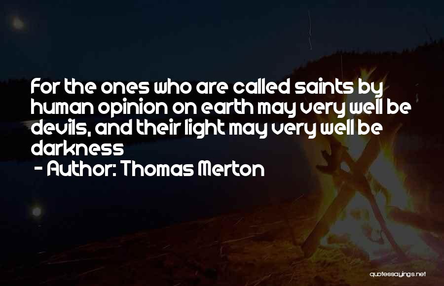 Darkness And Light Quotes By Thomas Merton