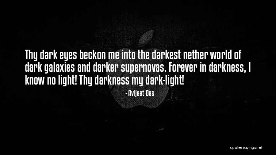 Darkness And Love Quotes By Avijeet Das