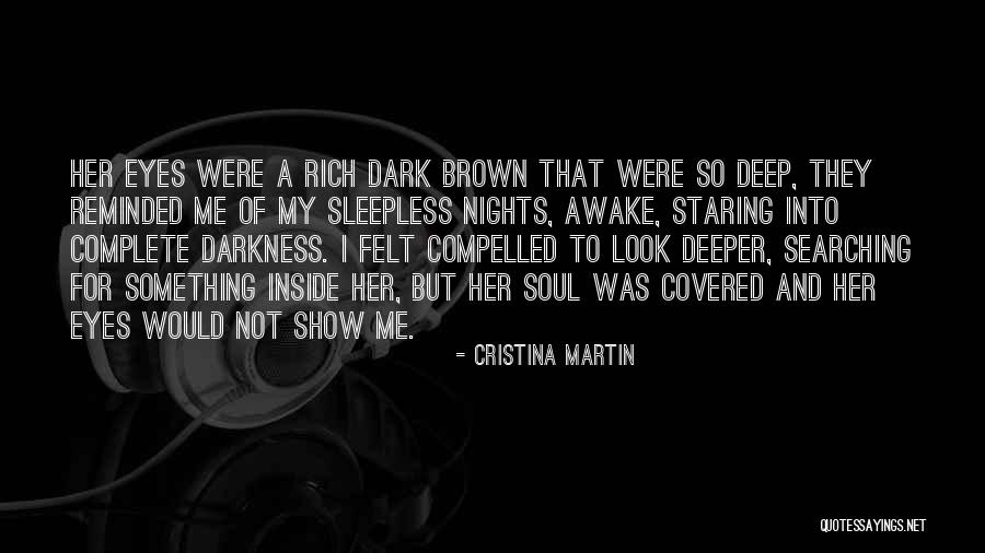 Darkness And Love Quotes By Cristina Martin