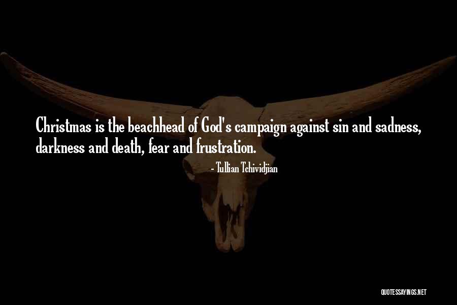Darkness And Sadness Quotes By Tullian Tchividjian Darkness And Sadness Quotes By Tullian Tchividjian