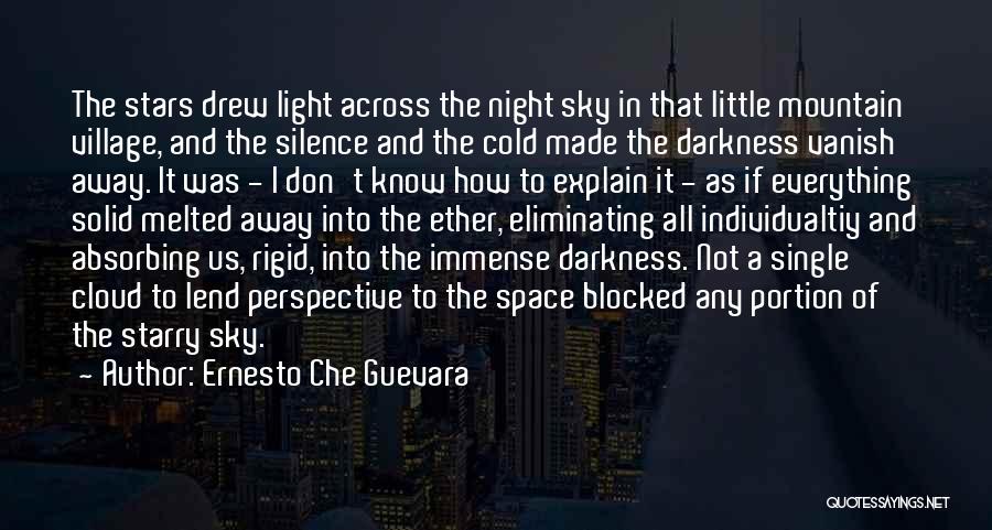 Darkness And Stars Quotes By Ernesto Che Guevara