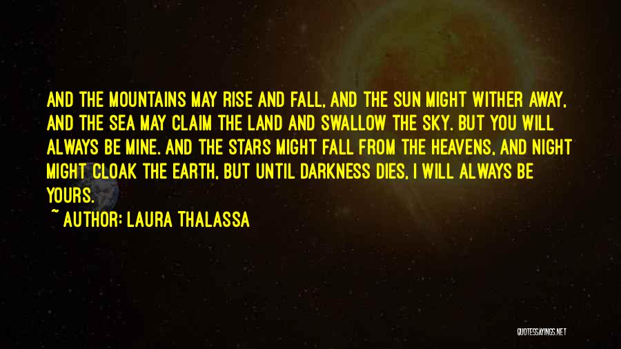 Darkness And Stars Quotes By Laura Thalassa