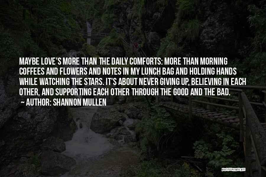 Darkness And Stars Quotes By Shannon Mullen