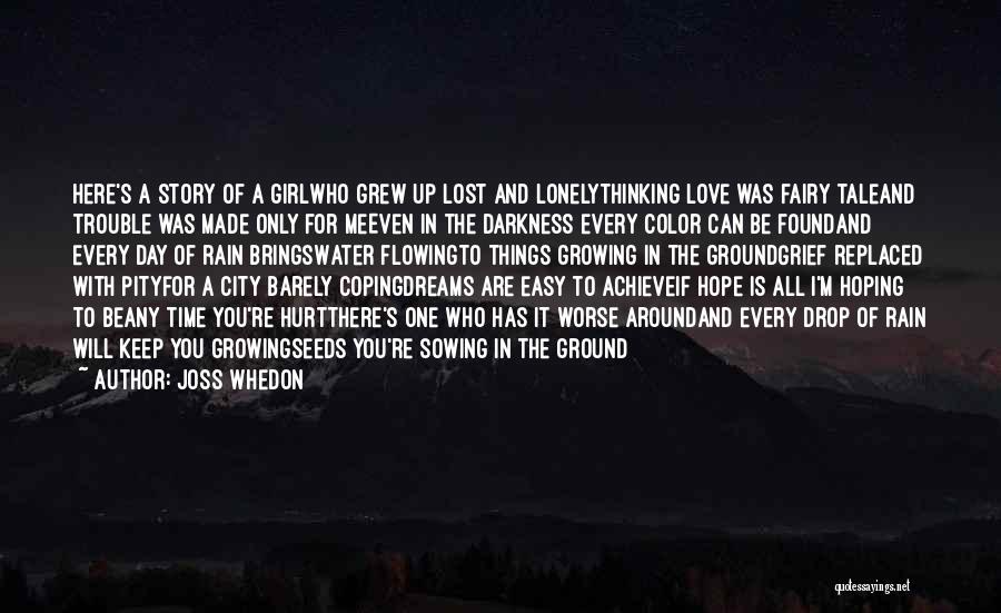 Darkness Around Me Quotes By Joss Whedon