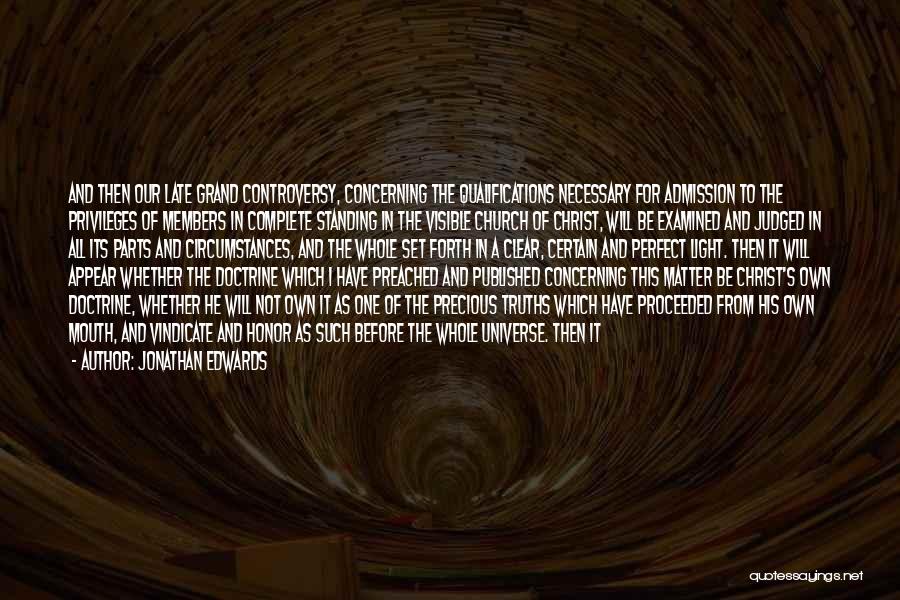 Darkness Before Light Quotes By Jonathan Edwards