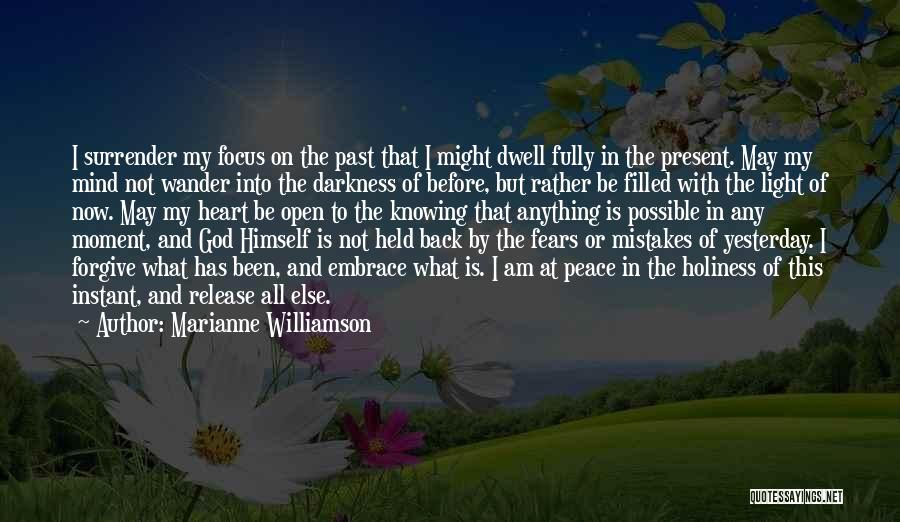 Darkness Before Light Quotes By Marianne Williamson