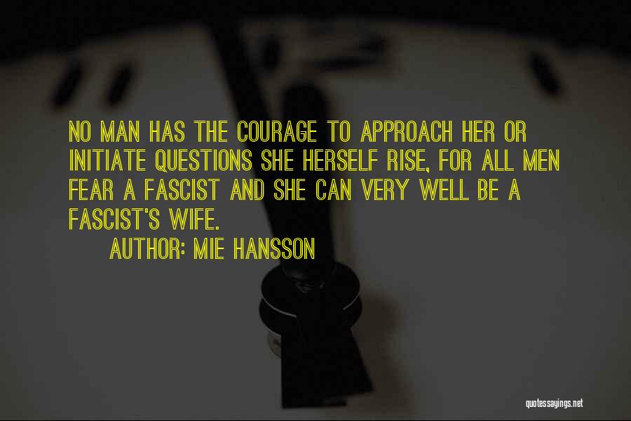 Darkness Before The Dawn Quotes By Mie Hansson