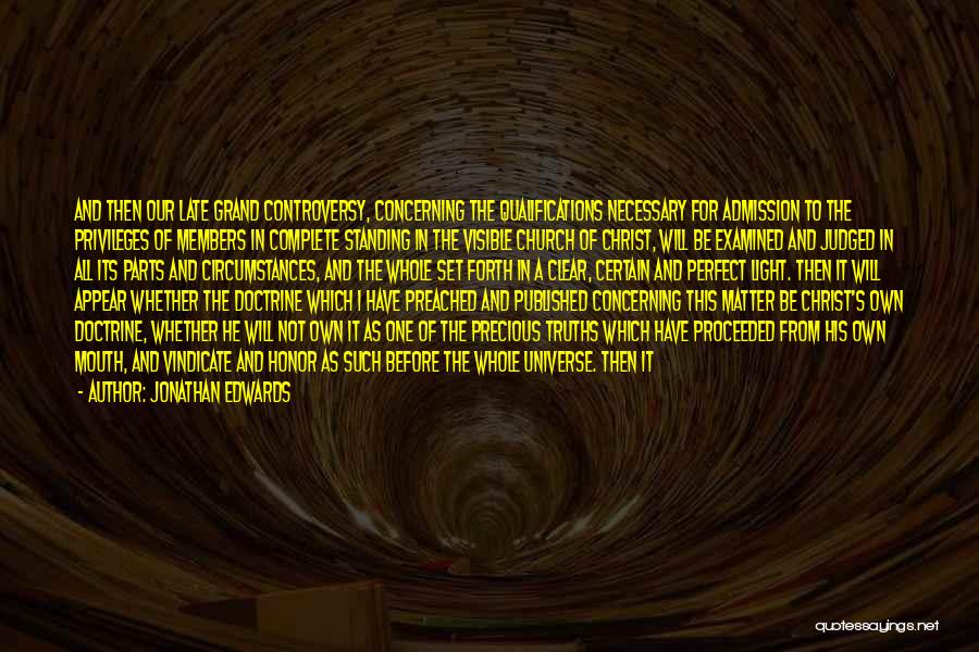 Darkness Before The Light Quotes By Jonathan Edwards