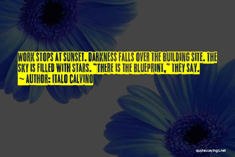 Darkness Falls Quotes By Italo Calvino