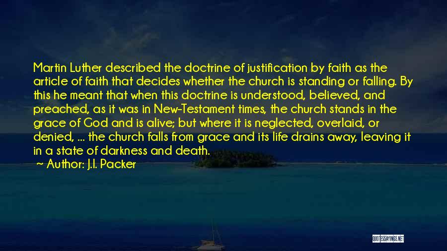 Darkness Falls Quotes By J.I. Packer