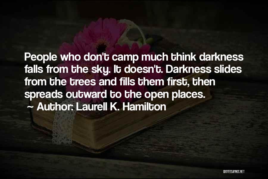 Darkness Falls Quotes By Laurell K. Hamilton