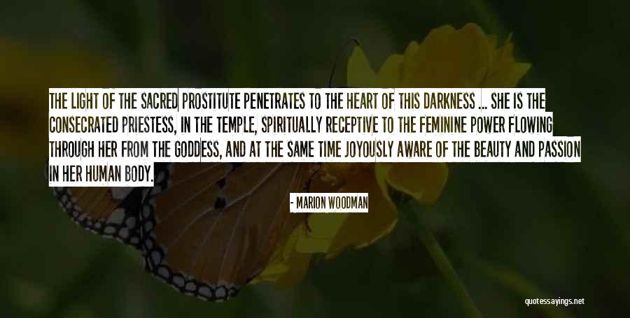 Darkness From Heart Of Darkness Quotes By Marion Woodman