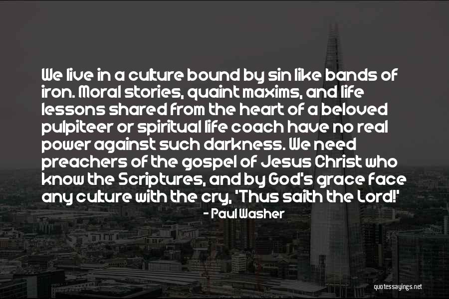 Darkness From Heart Of Darkness Quotes By Paul Washer