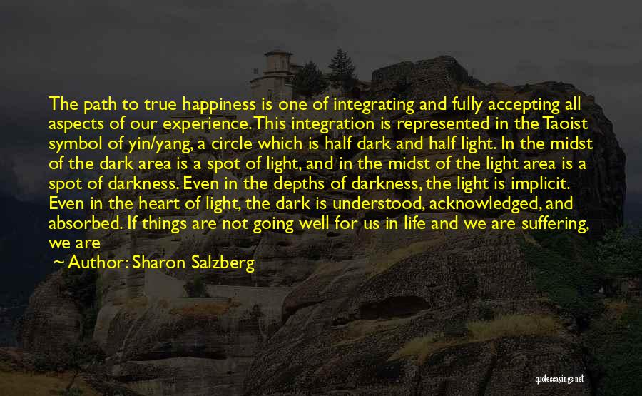 Darkness From Heart Of Darkness Quotes By Sharon Salzberg