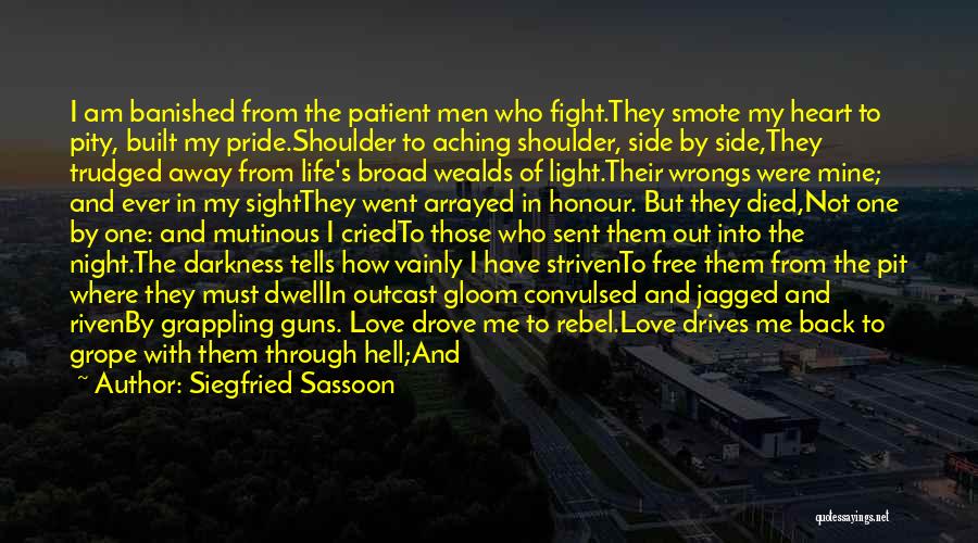 Darkness From Heart Of Darkness Quotes By Siegfried Sassoon