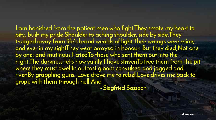 Darkness From Heart Of Darkness Quotes By Siegfried Sassoon