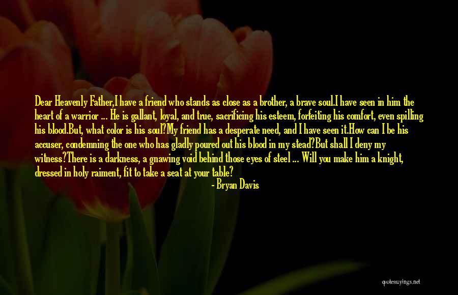 Darkness In The Heart Of Darkness Quotes By Bryan Davis Darkness In The Heart Of Darkness Quotes By Bryan Davis