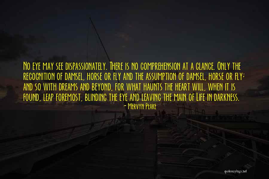Darkness In The Heart Of Darkness Quotes By Mervyn Peake Darkness In The Heart Of Darkness Quotes By Mervyn Peake